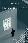 Realtà virus-simili libro