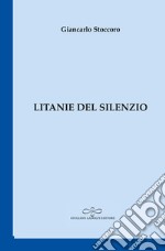 Litanie del silenzio libro