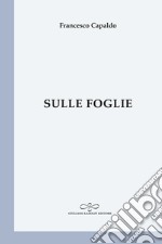 Sulle foglie libro