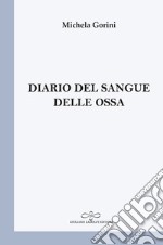 Diario del sangue delle ossa