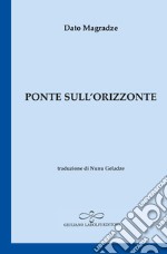 Ponte sull'orizzonte libro