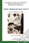 «Quel problema del cielo». La poesia di Pier Luigi Bacchini libro