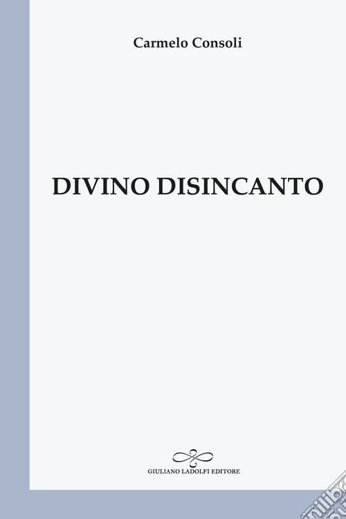 Divino disincanto