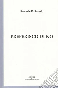 Preferisco di no libro