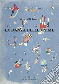 La danza delle anime libro