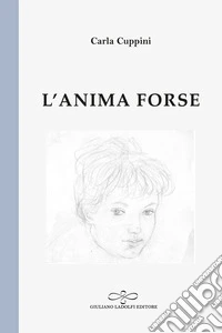 L'anima forse