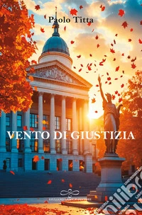 Vento di giustizia libro
