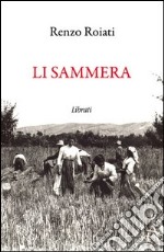 Sammera (Li). Ediz. multilingue