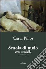 Scuola di nudo con modella libro