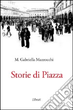 Storie di piazza