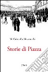 Storie di piazza libro