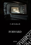 Forward libro di Nardinocchi Guido