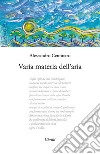 Varia materia dell'aria libro di Centinaro Alessandro