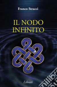 Il nodo infinito