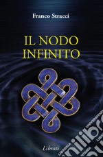 Il nodo infinito