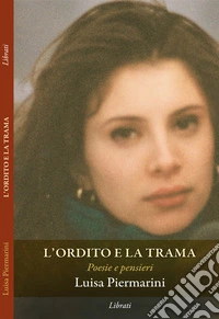 L'ordito e la trama libro