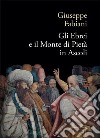 Gli ebrei e il Monte di pietà in Ascoli libro