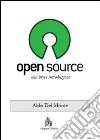 Open source. Una breve introduzione libro