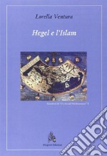 Hegel e l'Islam libro