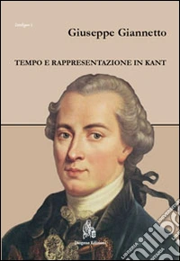 Tempo e rappresentazione in Kant
