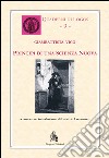 Principi di una scienza nuova (1725) libro di Vico Giambattista Lomonaco F. (cur.)