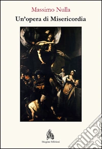 Un'opera di misericordia