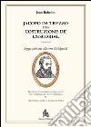 Jacopo da Trezzo e la costruzione de l'Escorial. Ediz. illustrata libro