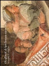 Gli affreschi di San Gennaro extra moenia. Un enigma da sciogliere. Ediz. illustrata libro