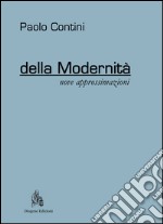 Della modernità. Nove approssimazioni