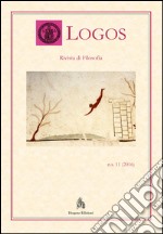 Logos. Rivista di filosofia (2016). Vol. 11 libro