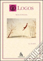 Logos. Rivista di filosofia (2017). Vol. 12 libro