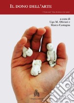 Il dono dell'arte libro