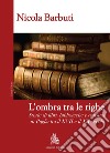 L'ombra tra le righe. Storie di libri, biblioteche e censura in Puglia tra il XVII e il XX secolo libro