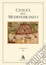 Civiltà del Mediterraneo (2018). Vol. 29 libro