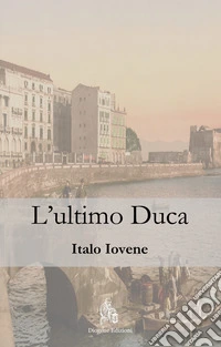 L'ultimo duca