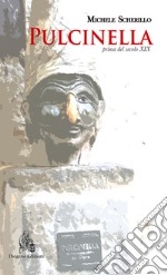 Pulcinella prima del secolo XIX