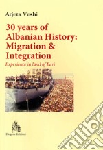 30 years of albanian history: migration & integration. Experience in land of Bari
