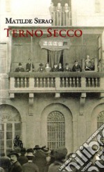 Terno secco. Nuova ediz. libro