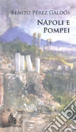 Napoli e Pompei libro