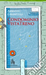 Condominio VistaTreno