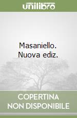 Masaniello. Nuova ediz.
