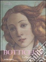 Botticelli. La nascita di Venere. Ediz. illustrata