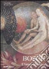 Bosch. Il trittico delle delizie libro