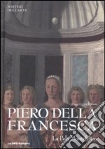 Piero della Francesca. La Pala Montefeltro libro