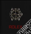 Rolex. I maestri del tempo. Ediz. illustrata libro