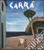 Carrà. Catalogo della mostra (Alba, 27 ottobre 2012-27 gennaio 2013). Ediz. illustrata libro