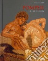 Pompeii. The art of loving. Ediz. illustrata libro