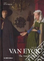 Van Eyck. Arnolfini portrait. Ediz. inglese libro