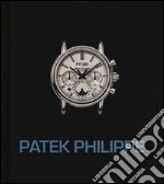 Patek Philippe. I maestri del tempo. Ediz. illustrata