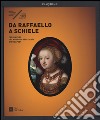 Da Raffaello a Schiele. Capolavori dal Museo di Belle Arti di Budapest. Catalogo della mostra (Milano, 17 settembre 2015-7 febbraio 2016). Ediz. illustrata libro